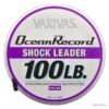 Varivas Ocean Record Shock Leader 100lb -Matériel De Pêche 00002 Varivas Ocean Record Shock Leader 100lb